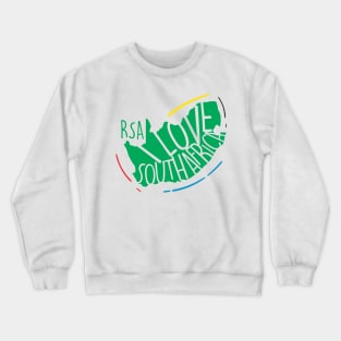 I love South Africa Crewneck Sweatshirt